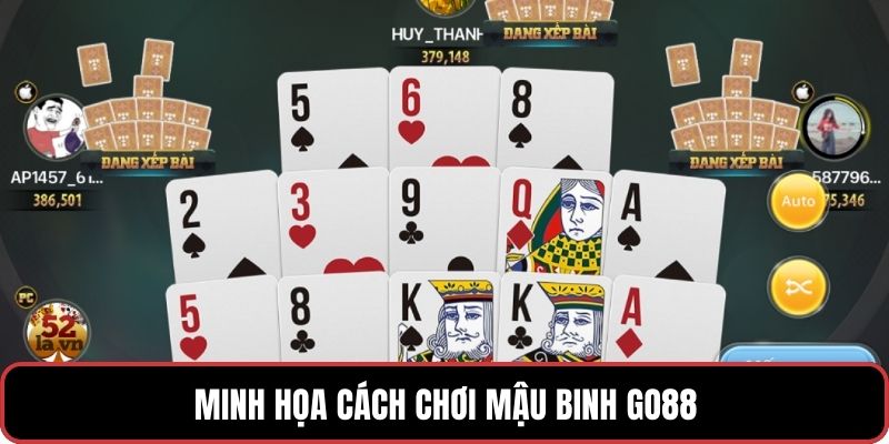 Minh họa cách chơi Mậu Binh GO88